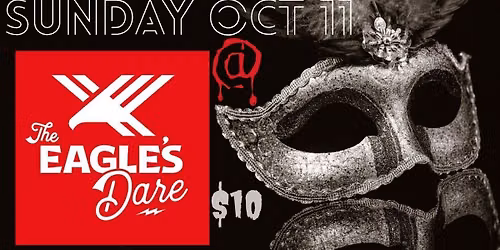 MASQUERADE BALL *PRE-PARTY FOR HAUNTED FOREST* at Eagle's Dare