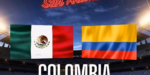 Colombia vs Mexico - Soccer Game Watch Party at San Antonios Reggaeton Bar