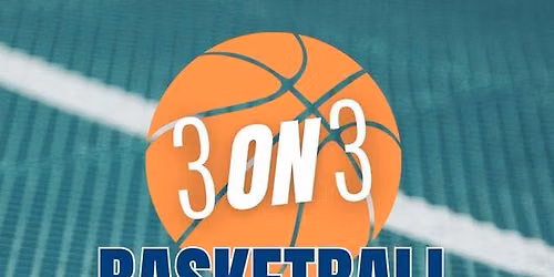 3-on-3 Recreational Basketball Tournament
