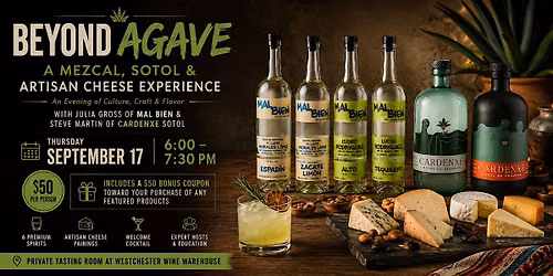 Beyond Agave: A Mezcal, Sotol & Artisan Cheese Experience