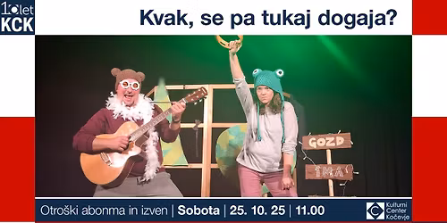 Kvak, se pa tukaj dogaja?