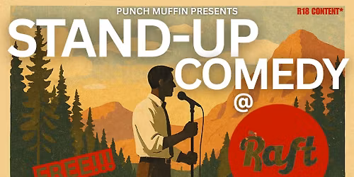 Stand-up Comedy Night @ The Raft