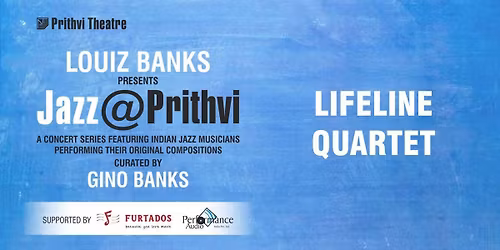 JAZZ@PRITHVI: LIFELINE QUARTET
