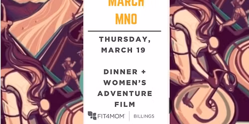 March MNO: Dinner & Daring Women