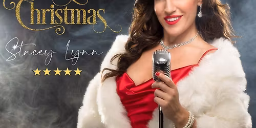 An Evening with Stacey Lynn singing Christmas Carols and Festive Songs