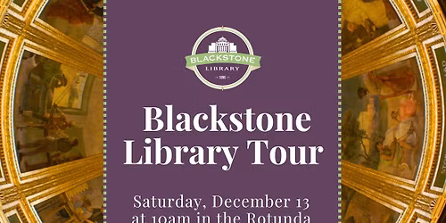 Blackstone Library Tour