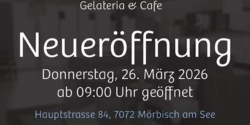 "Gelateria & Cafe" - NEUER\u00d6FFNUNG