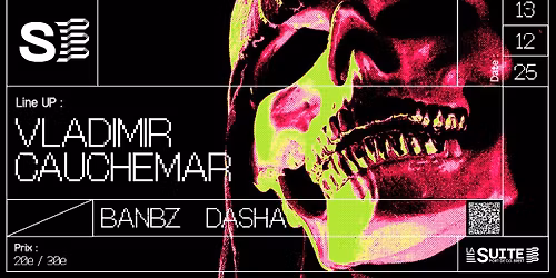 La Suite \u2014 VLADIMIR CAUCHEMAR, BANBZ, DASHA