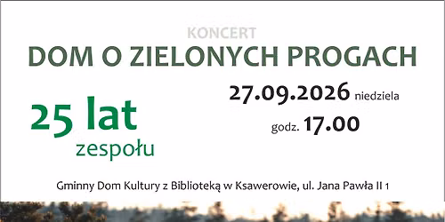 DOM O ZIELONYCH PROGACH — ul. Jana Pawła II 1, 95-054 Ksawerów, Poland