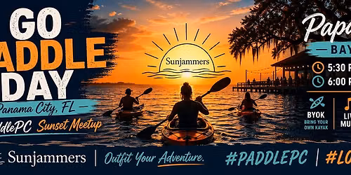 Go Paddle Day Panama City \u2013 #PaddlePC Sunset Meetup at Papa Joe\u2019s | #LovePC