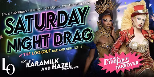 SATURDAY NIGHT DRAG: with Kimmy Couture and Shea D. Ladie- 8:30pm at The Lookout Bar & Nightclub, Sat, Oct 3
