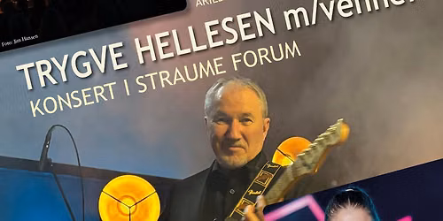 Trygve Hellesen m\/venner - Konsert i Straume Forum