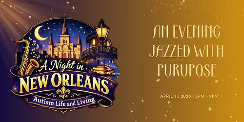 A Night In New Orleans Gala benefiting Autism Life and Living