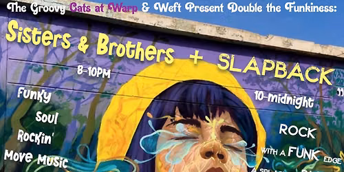 Sisters & Brothers + Slapback at W&W \u2764\ufe0f\u2764\ufe0f