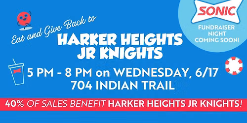 Harker Heights Jr Knights Sonic Fundraiser Night