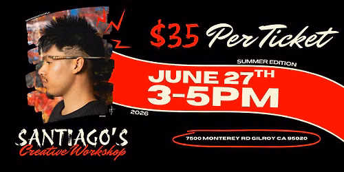 Santiago's Creative Workshop Summer Edition
