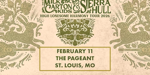 The Milk Carton Kids & Sierra Hull at The Pageant