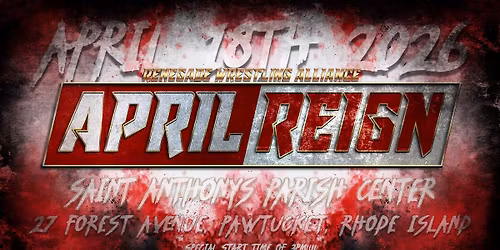 RWA April Reign 2026