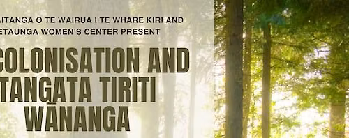 Decolonisation and Tangata Tiriti W\u0101nanga Workshop