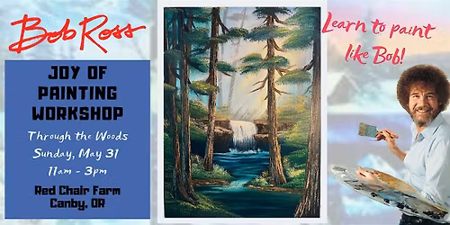 Through the Woods - Bob Ross Joy of Painting Workshop