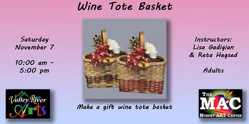 Wine Tote Basket