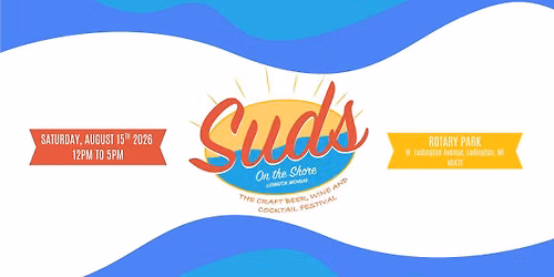 Suds on the Shore: The Craft Beer, Wine and Cocktail Festival \/ 2026