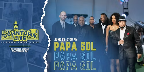 Statesboro Downtown Live Concert Series: Papa Sol