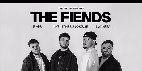 The Fiends - Swansea