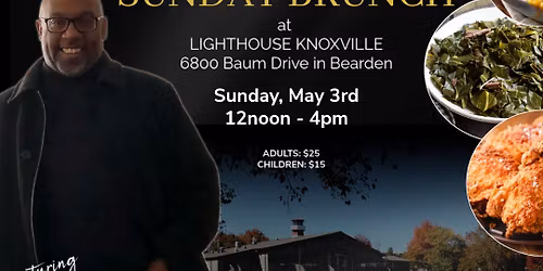 Gospel Jazz Soul Food Sunday Brunch at Lighthouse Knoxville