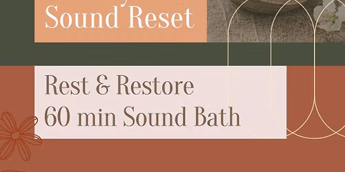 Rest & Restore Sound Bath