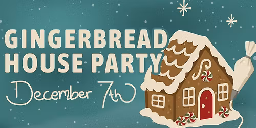 Gingerbread House Party