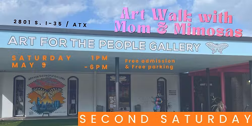 Second Saturday: Art Walk with Mom & Mimosas
