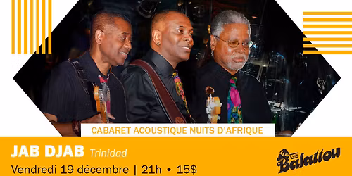 JAB DJAB | Cabaret Acoustique Nuits d'Afrique