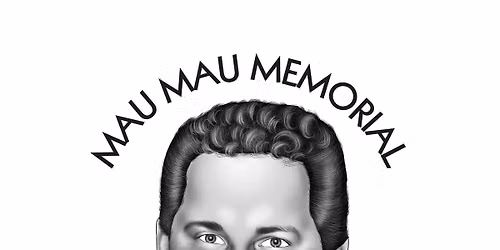Mau Mau Memorial 