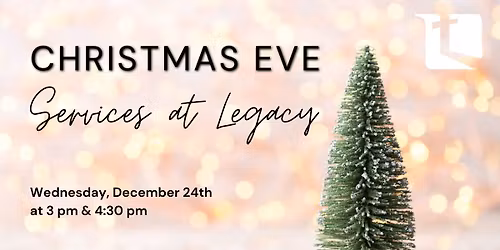 Christmas Eve 2025 - 4:30 PM