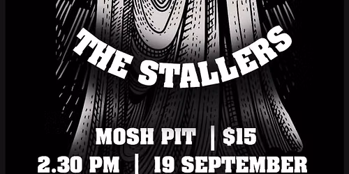 Buzz Wagon + The Dark Clouds + The Stallers