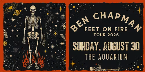 Ben Chapman: Feet On Fire Tour | Fargo, ND