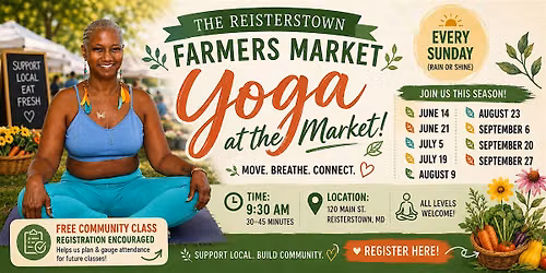 Yoga at the Reisterstown Farmer's Market