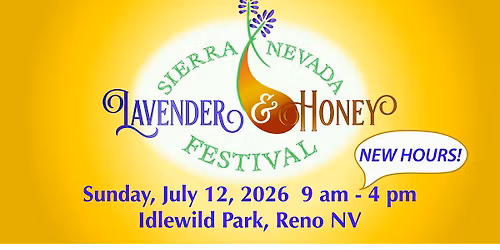 2026 Sierra Nevada Lavender & Honey Festival