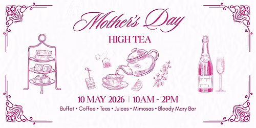 Mother's Day High Tea