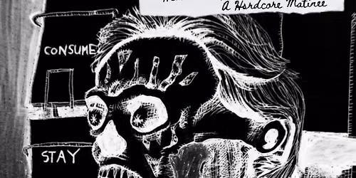 Hello Goodbye Records presents: Punk & Hardcore Sunday Matinee
