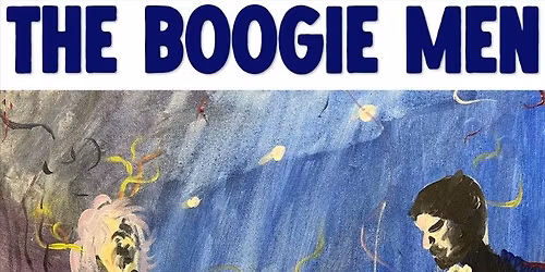 The Boogie Men | Dullhouse | Ginder