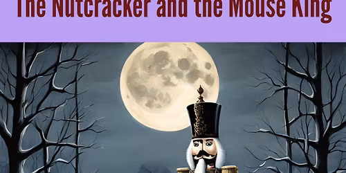 The Nutcracker and the Mouse King