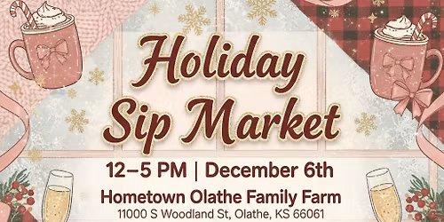 \u2728 Holiday Sip Market \u2728