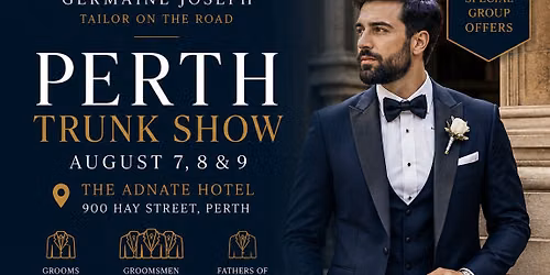 PERTH TRUNK SHOW
