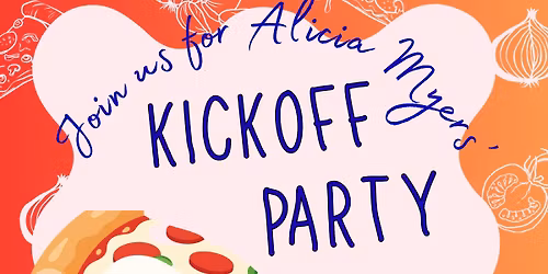Kick Off Party for Alicia Myers!! 