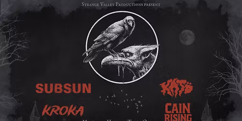 Subsun | Kat\u00f6 | Kroka | Cain Rising @House of Targ