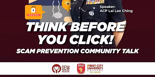 Scam Prevention Community Talk: Think Before You Click!