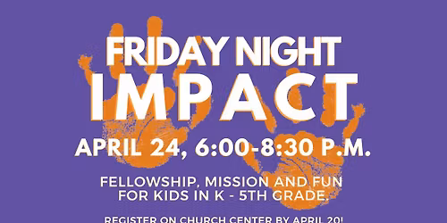 Apex UMC - IMPACT for Kids