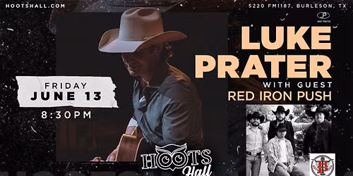 Luke Prater with guest Red Iron Push LIVE @HootsHall
